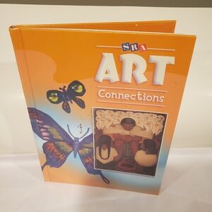 SRA Art Connections Student Textbook Hardcover Preowned